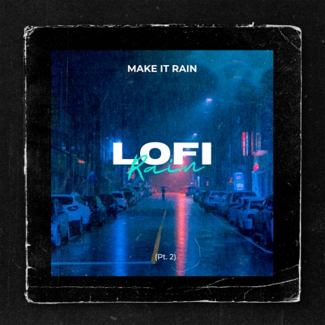 Lofi Rain (Pt. 2)