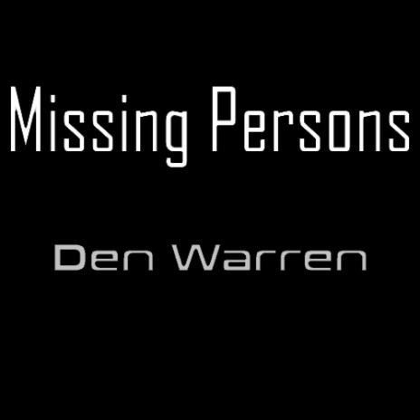 Missing Persons | Boomplay Music