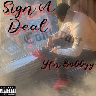 Sign A Deal