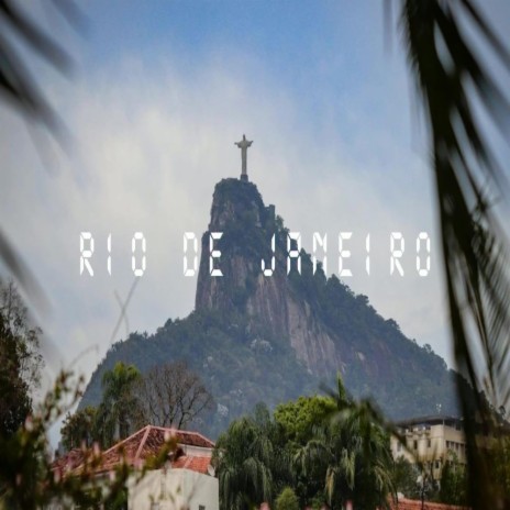 Rio De Janeiro | Boomplay Music