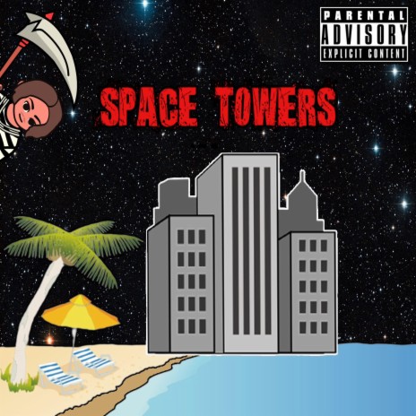 Space Towers | Boomplay Music