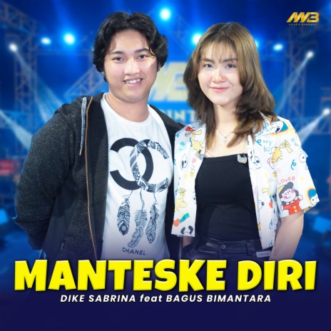 Manteske Diri ft. Bagus Bimantara | Boomplay Music