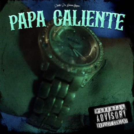 Papa Caliente ft. Gerson Cazares | Boomplay Music
