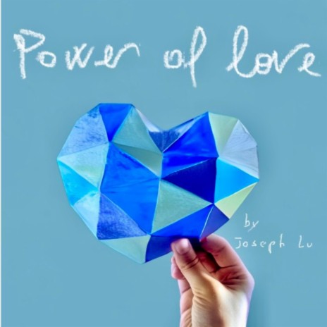 POWER OF LOVE | Boomplay Music
