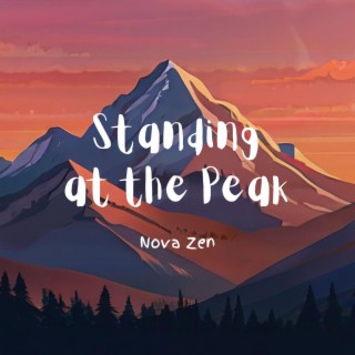 Standing At The Peak