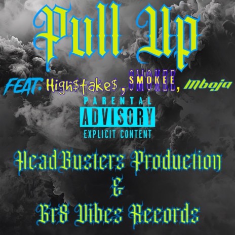 Pull up ft. Smokee & Mboja