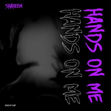 Hands on me | Boomplay Music
