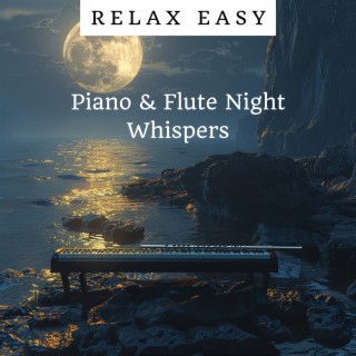 Piano & Flute Night Whispers: Sounds for Deep Rest