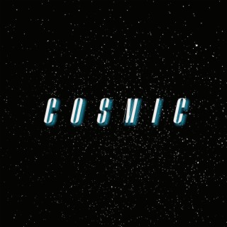 Cosmic