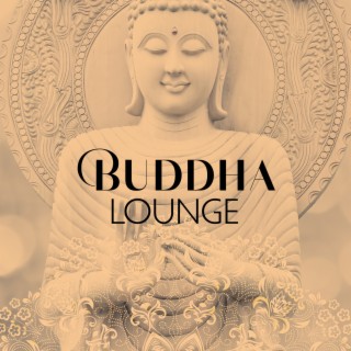 Buddha Lounge: Essence of Tibetan Melody, Buddha Oriental Meditation