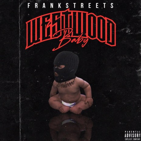 Westwood Baby | Boomplay Music