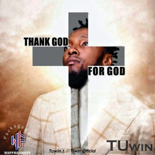 Thank God For God lyrics | Boomplay Music