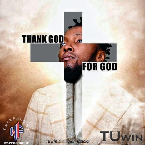 Thank God For God | Boomplay Music