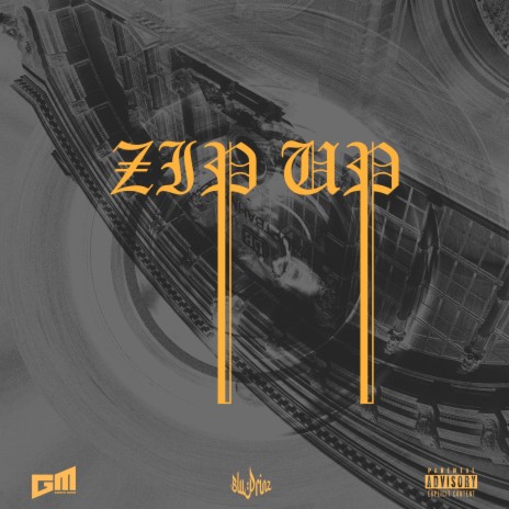 Zip Up | Boomplay Music