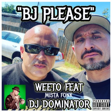 BJ Please ft. DJ Dominator & Mista Fonk