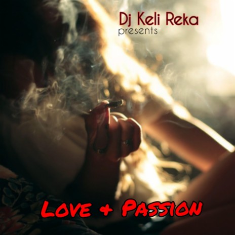 Love & Passion | Boomplay Music