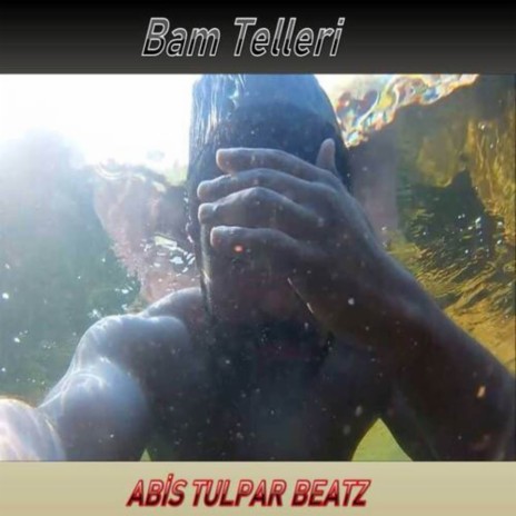 Bam Telleri | Boomplay Music