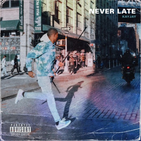 Never Late