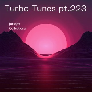 Turbo Tunes pt.223