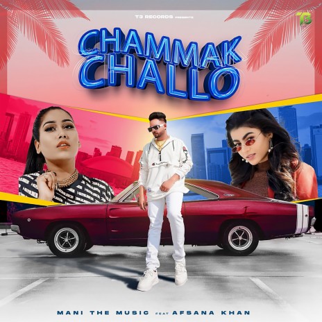 Chammak Challo ft. Afsana Khan | Boomplay Music