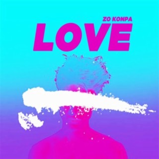 Love (feat. Zouk Machine)