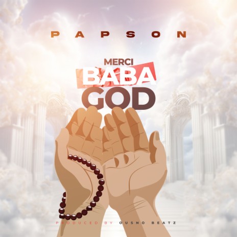 Merci Baba God | Boomplay Music