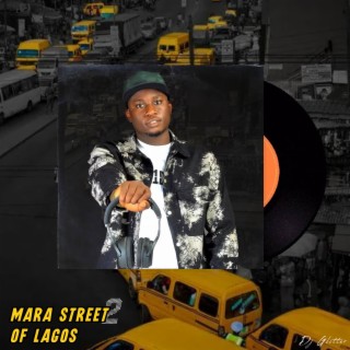 Mara Street Of Lagos (Part 2)