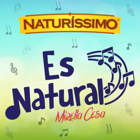 Es Natural (Naturissimo) | Boomplay Music