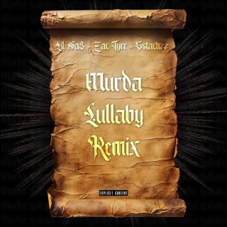 Murda Lullaby (Remix)