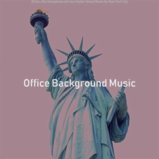 (Flute, Alto Saxophone and Jazz Guitar Solos) Music for New York City