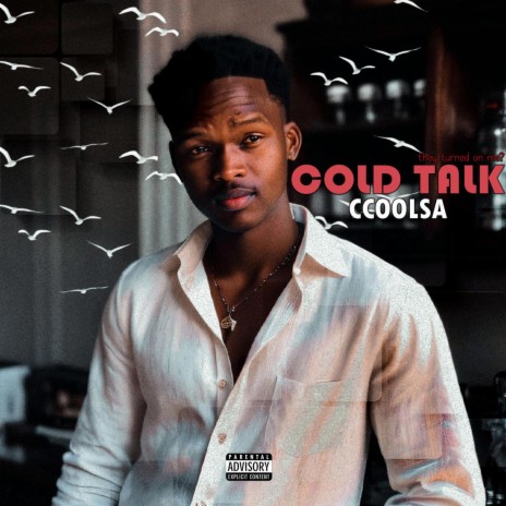 Cold Talk | Boomplay Music
