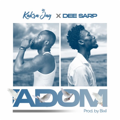 Adom ft. DEE SARP | Boomplay Music