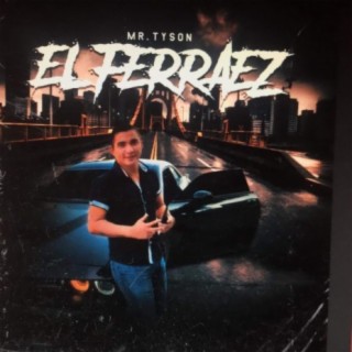 El ferraez