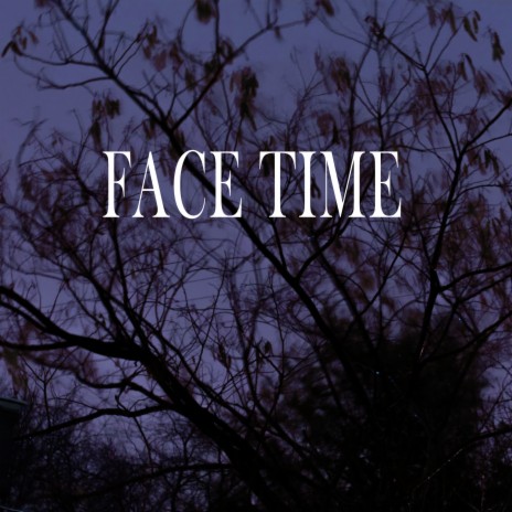 FACE TIME ft. SpaceMan Zack | Boomplay Music