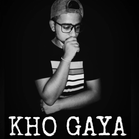 KHO GYA | Boomplay Music