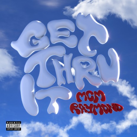 Get Thru It | Boomplay Music