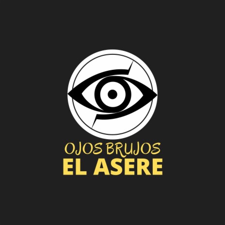 Ojos brujos | Boomplay Music