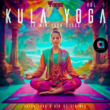 Kula Yoga: Relaxation and Closing ft. Air Of Strings