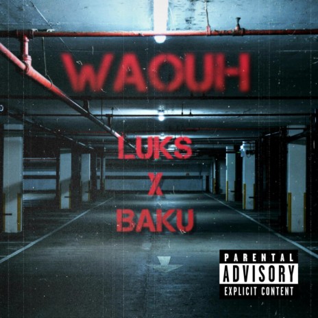 Waouuh ft. Baku | Boomplay Music