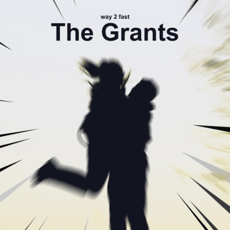 The Grants (Sped Up) | Boomplay Music