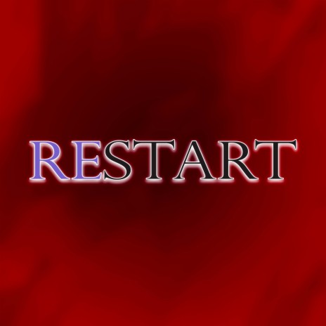 Restart | Boomplay Music