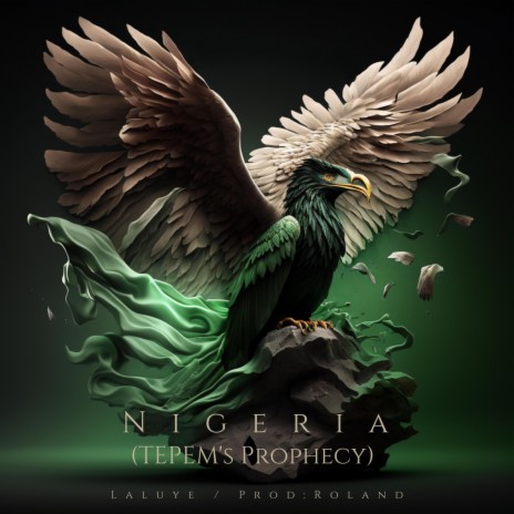 Nigeria (TEPEM's Prophecy) | Boomplay Music