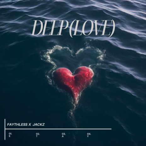 Deep (Love) ft. Faythless | Boomplay Music