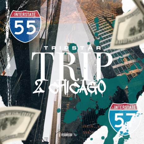Trip 2 Chicago | Boomplay Music