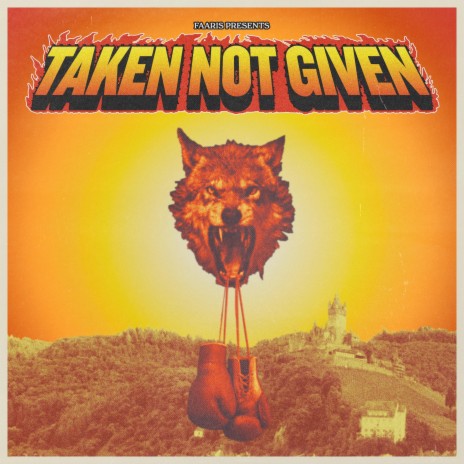 Taken Not Given | Boomplay Music