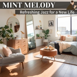 Refreshing Jazz for a New Life