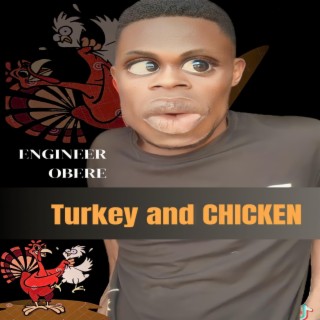 TURKEY & CHICKEN