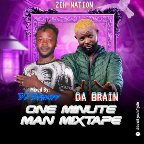 One Minute Man (Mixtape) ft. Da Brain | Boomplay Music
