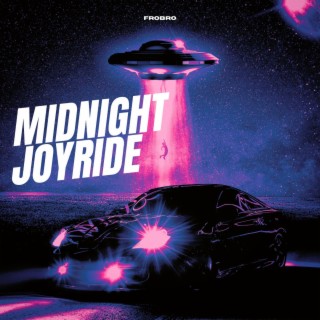 Midnight Joyride