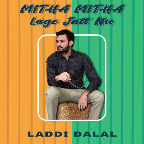 Mitha Mitha Lage Jatt Nu | Boomplay Music